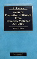 LATEST DIGEST ON The Protection of Women From Domestic Violence Act 2005 (Year 2005 to 2021)
