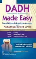 Dadh Dental Anatomy Dental Histology Made Easy