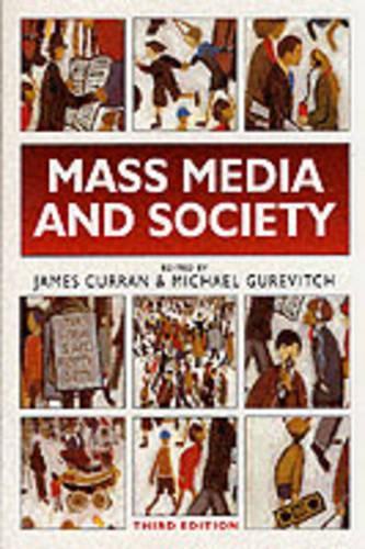 Mass Media and Society