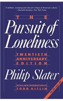 Pursuit of Loneliness