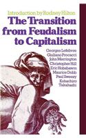 Transition from Feudalism to Capitalism