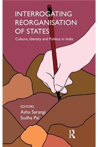 Interrogating Reorganisation of States