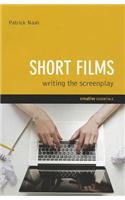 Short Films: Writing the Screenplay