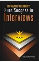 Dynamic Memory Sure Success in Interview