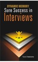 Dynamic Memory Sure Success in Interview