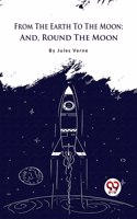 From the Earth to the Moon