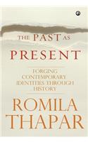 Past as Present