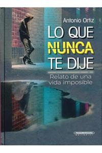 Lo Que Nunca Te Dije