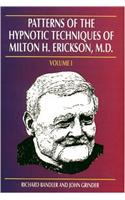 Patterns of the Hypnotic Techniques of Milton H.Erickson