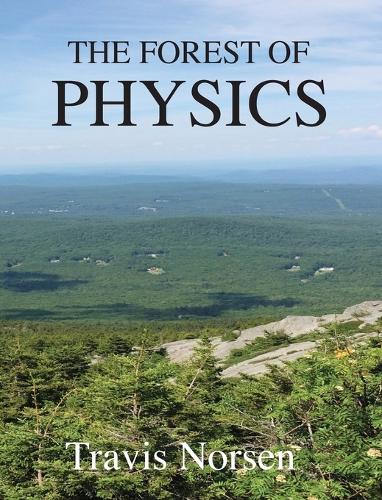 The Forest of Physics