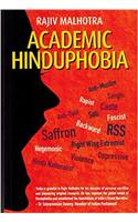Academic Hinduphobia: A Critique of Wendy Doniger's Erotic School of Indology