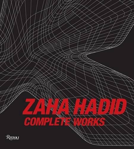 Zaha Hadid Complete Works