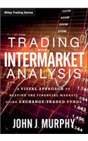 Trading with Intermarket Analysis