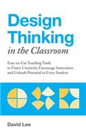 Design Thinking In The Classroom