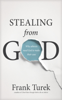 Stealing from God