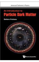 Introduction to Particle Dark Matter