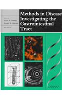 Methods in Disease: Investigating the Gastrointestinal Tract
