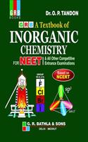 Grb A Text Book Of Inorganic Chemistry For Neet (Examination 2020-2021)