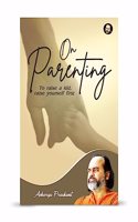 On Parenting By Acharya Prashant Paperback Acharya Prashant