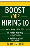 Boost Your Hiring I.Q.