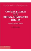 Convex Bodies: The Brunn-Minkowski Theory