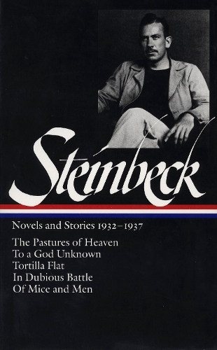 John Steinbeck: Novels and Stories 1932-1937 (Loa #72)