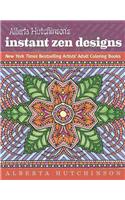 Alberta Hutchinson's Instant Zen Designs