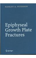 Epiphyseal Growth Plate Fractures