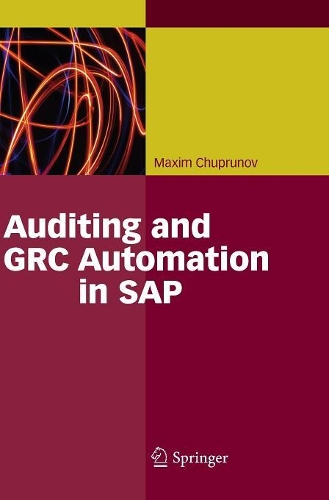 Auditing and Grc Automation in SAP