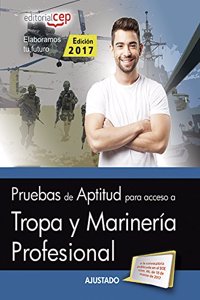 Pruebas de aptitud para acceso a Tropa y Marineria Profesional (Spanish Edition)