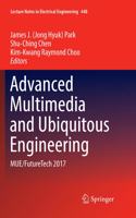 Advanced Multimedia and Ubiquitous Engineering