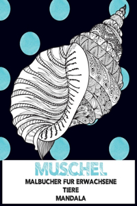 Malbücher für Erwachsene - Mandala - Tiere - Muschel