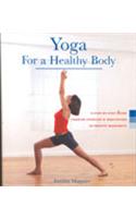 Yoga For A Healthy Body