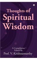 Thoughts of Spiritual Wisdom
