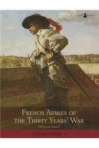 French Armies of the Thirty Years War
