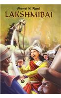 Jhasi Ki Rani Lakshmibai