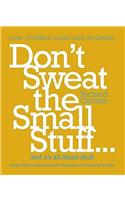 Don't Sweat the Small Stuff