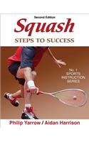 Squash: Steps to Success
