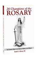 26 Champions of the Rosary