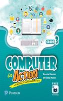 Computer in Action|Class 3| By Pearson