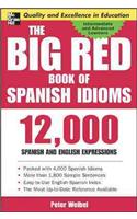 The Big Red Book of Spanish Idioms