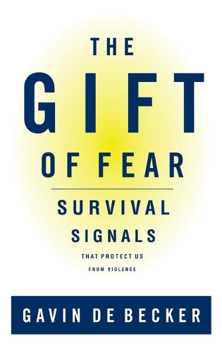 The Gift of Fear