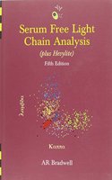 Serum Free Light Chain Analysis: Plus Hevylite (5th ed)
