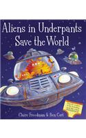 Aliens in Underpants Save the World