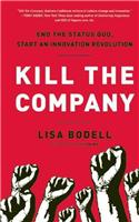 Kill the Company