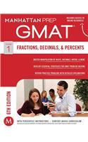 GMAT Fractions, Decimals, & Percents