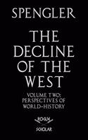 Decline of the West, Vol. II