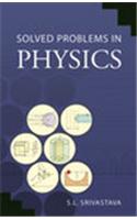 Solved Problems In Physics ( Vol. 1 )