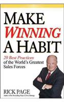 Make Winning a Habit: 20 Best Practices of the World's Greatest Sales Forces