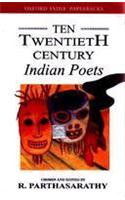 Ten Twentieth-Century Indian Poets